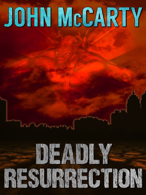 Title details for Deadly Resurrection by John McCarty - Available